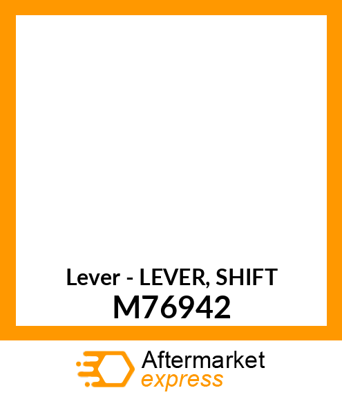 Lever - LEVER, SHIFT M76942