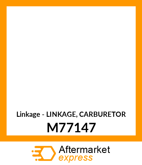 Linkage - LINKAGE, CARBURETOR M77147