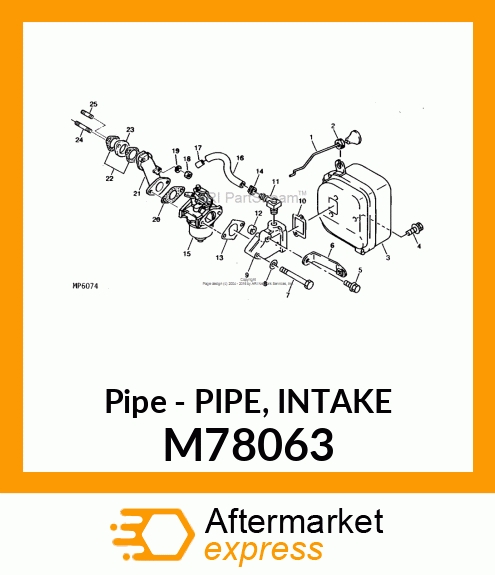Pipe - PIPE, INTAKE M78063