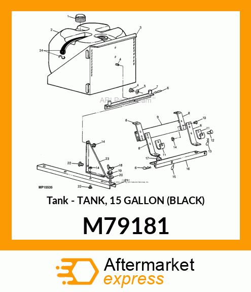 Tank - TANK, 15 GALLON (BLACK) M79181