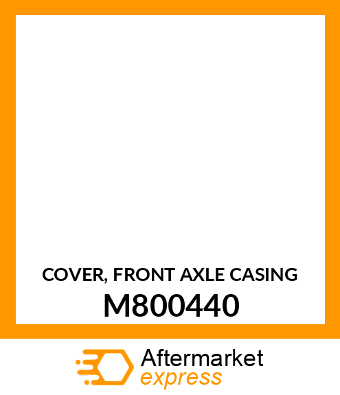 COVER, FRONT AXLE CASING M800440