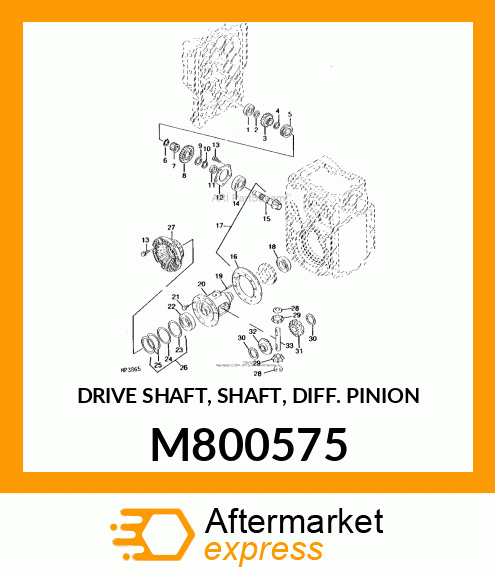 DRIVE SHAFT, SHAFT, DIFF. PINION M800575