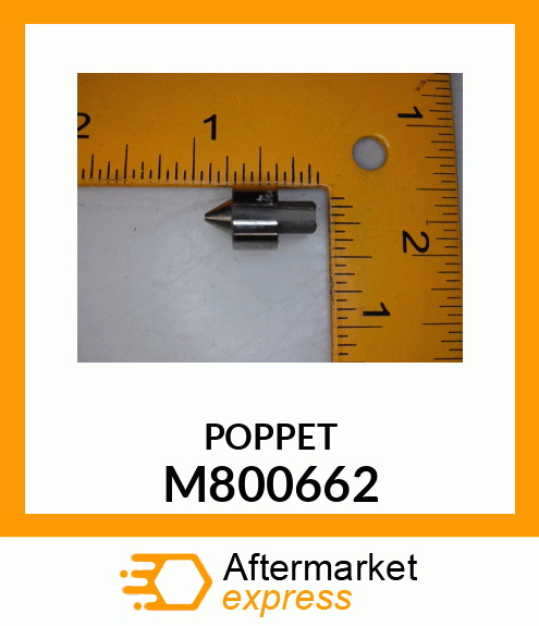 POPPET, POPPET, SAFETY VALVE M800662