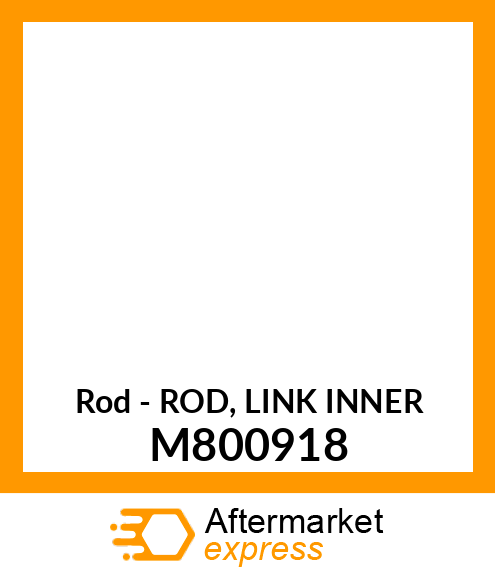 Rod - ROD, LINK INNER M800918