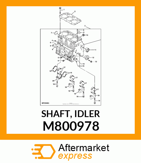 SHAFT, IDLER M800978