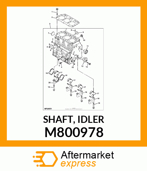 SHAFT, IDLER M800978