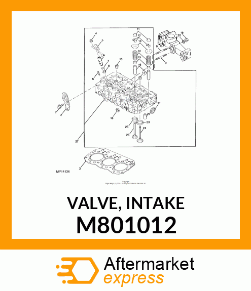 VALVE, INTAKE M801012