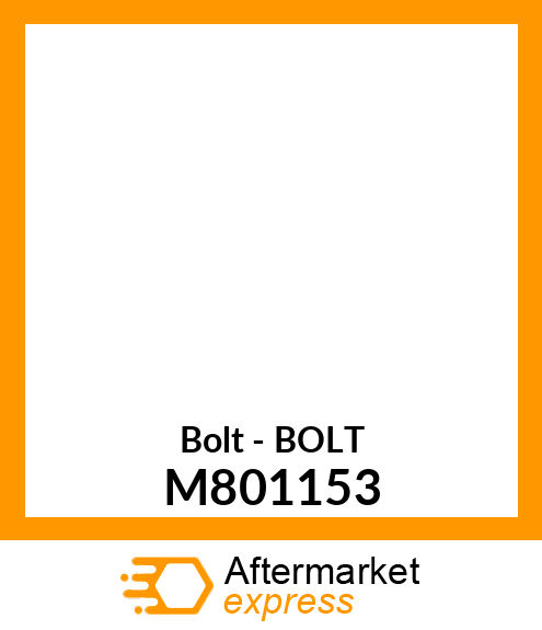 Bolt - BOLT M801153