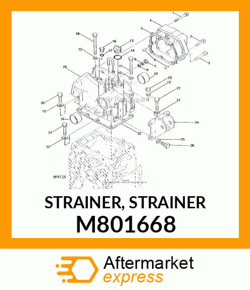 STRAINER, STRAINER M801668