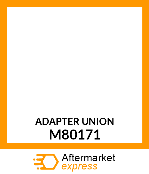 ADAPTER UNION M80171