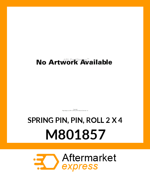 SPRING PIN, PIN, ROLL 2 X 4 M801857