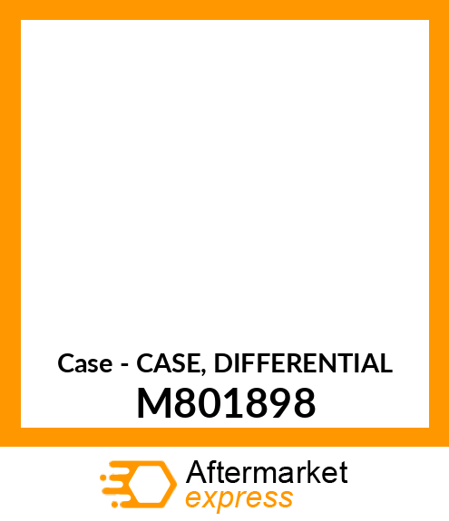 Case - CASE, DIFFERENTIAL M801898