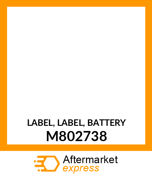 LABEL, LABEL, BATTERY M802738