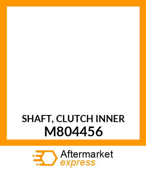 SHAFT, CLUTCH INNER M804456