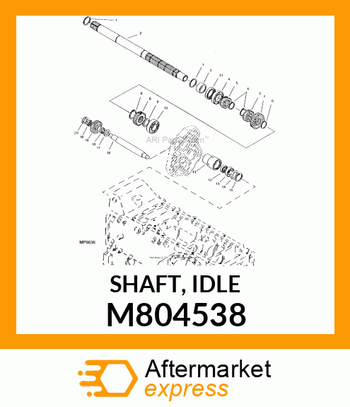 SHAFT, IDLE M804538