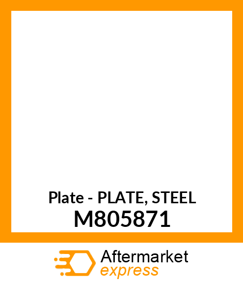 Plate - PLATE, STEEL M805871