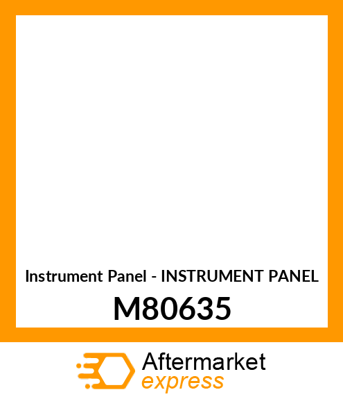 Instrument Panel - INSTRUMENT PANEL M80635