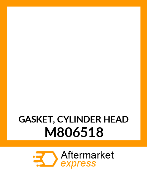 GASKET, CYLINDER HEAD M806518