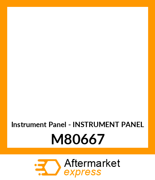 Instrument Panel - INSTRUMENT PANEL M80667