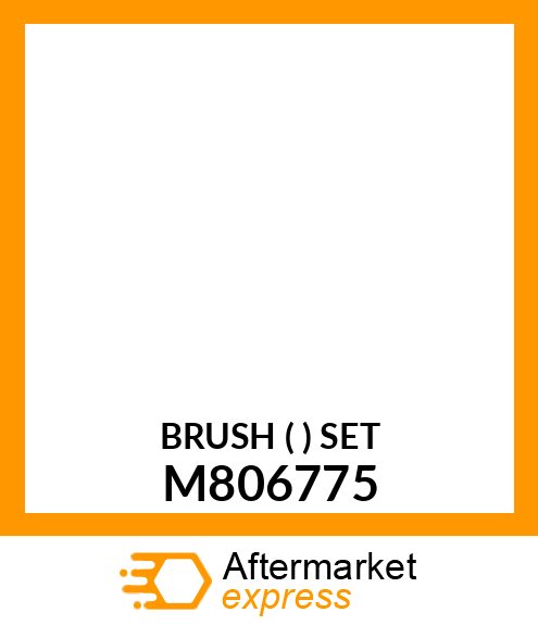 BRUSH ( ) SET M806775