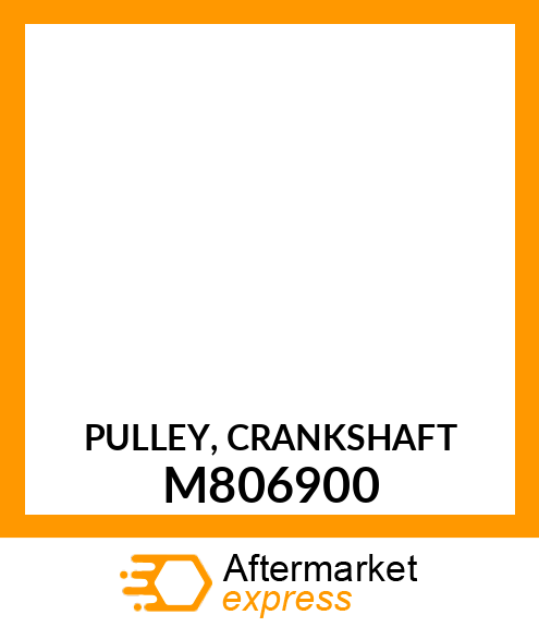 PULLEY, CRANKSHAFT M806900