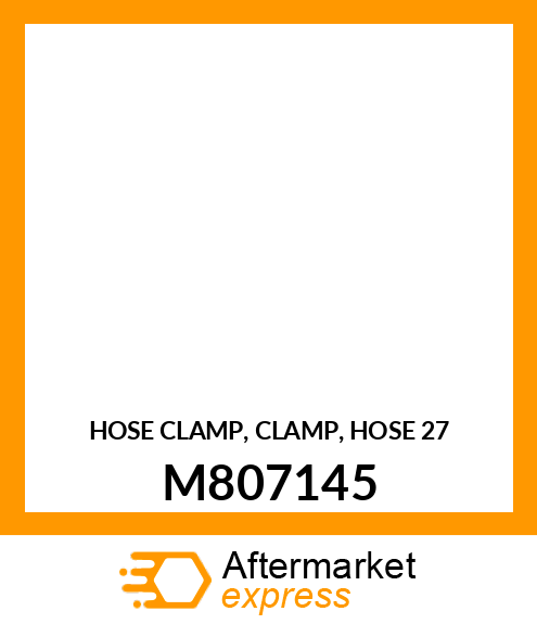 HOSE CLAMP, CLAMP, HOSE 27 M807145