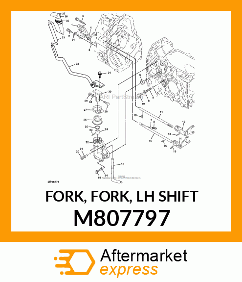 FORK, FORK, LH SHIFT M807797