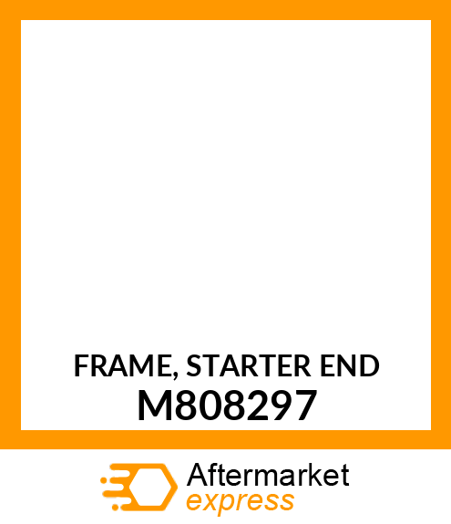 FRAME, STARTER END M808297