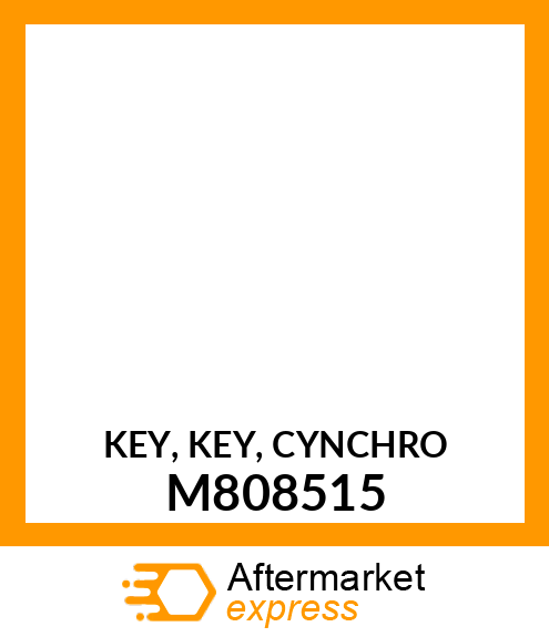 KEY, KEY, CYNCHRO M808515