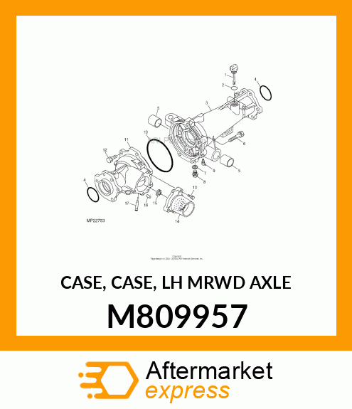 CASE, CASE, LH MRWD AXLE M809957