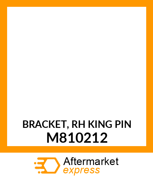 BRACKET, RH KING PIN M810212