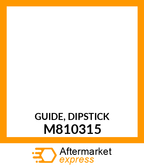 GUIDE, DIPSTICK M810315