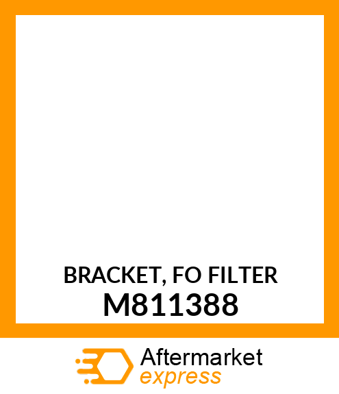 BRACKET, FO FILTER M811388