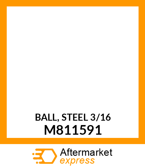 BALL, STEEL 3/16 M811591