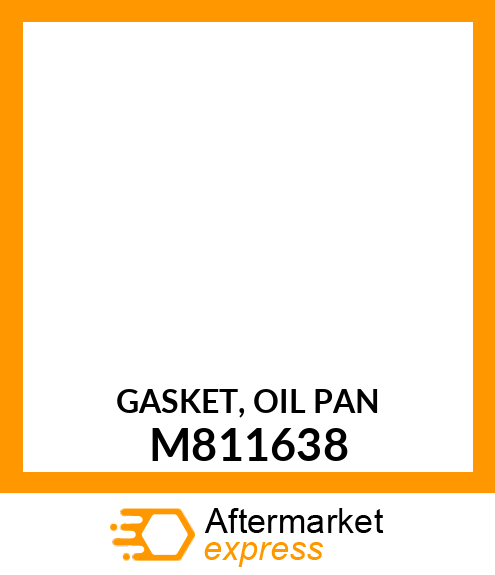 GASKET, OIL PAN M811638