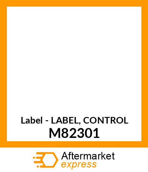 Label - LABEL, CONTROL M82301