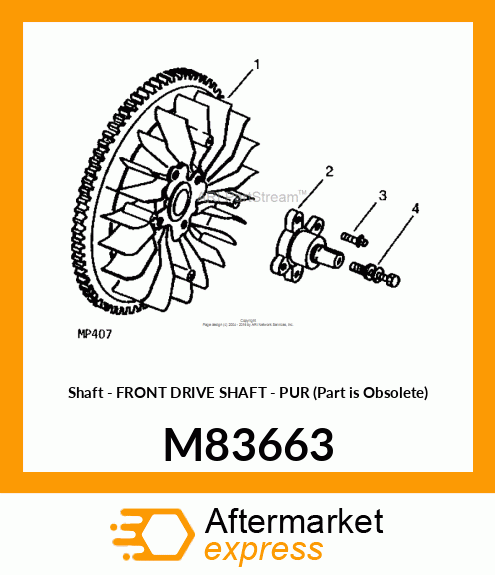 Shaft - FRONT DRIVE SHAFT - PUR (Part is Obsolete) M83663