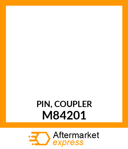 PIN, COUPLER M84201
