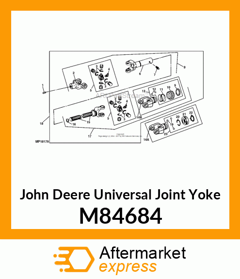 YOKE, UNIVERSAL JOINT M84684