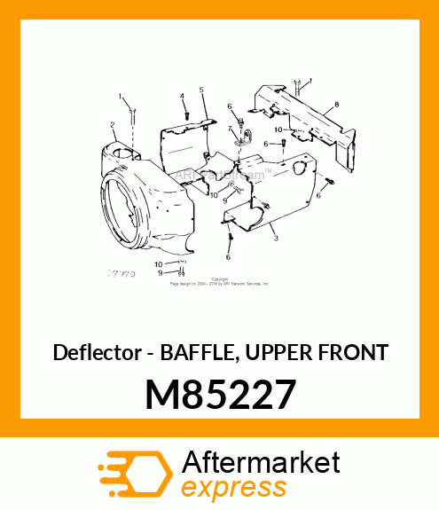 Deflector - BAFFLE, UPPER FRONT M85227