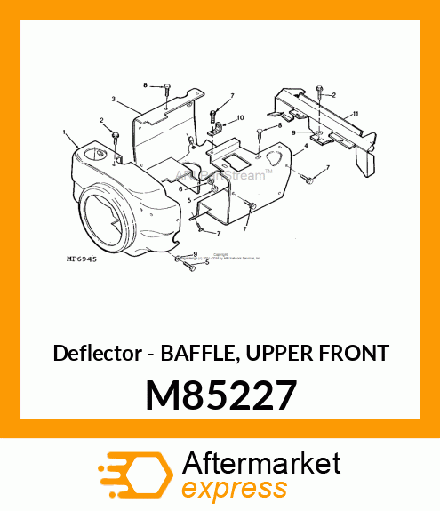 Deflector - BAFFLE, UPPER FRONT M85227