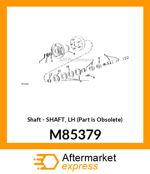 Shaft - SHAFT, LH (Part is Obsolete) M85379