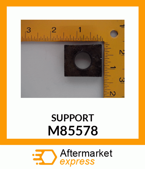 Support M85578