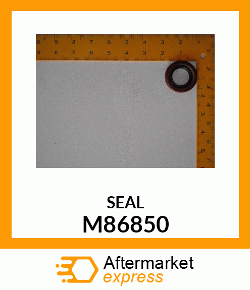 SEAL, OIL M86850