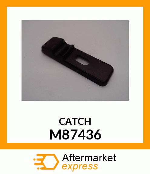 CATCH, HOOD HOLDDOWN M87436