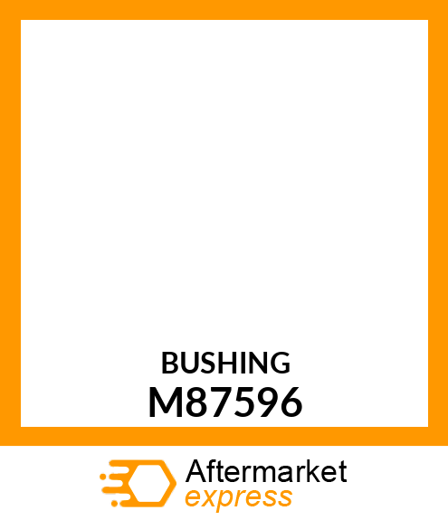 BUSHING, WHEEL M87596