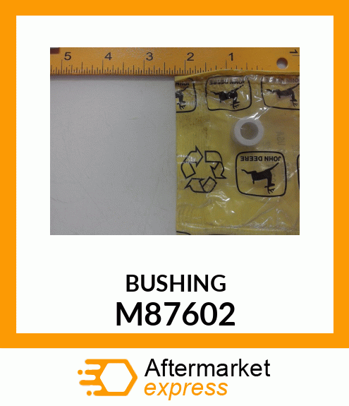 BUSHING M87602