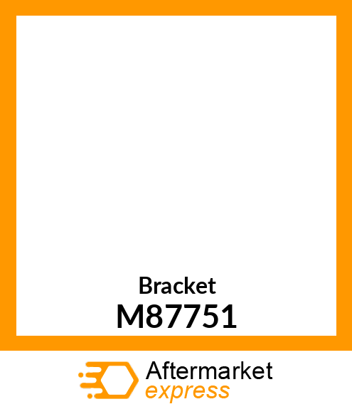 Bracket M87751