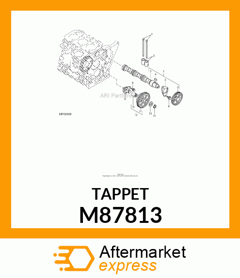 TAPPET M87813