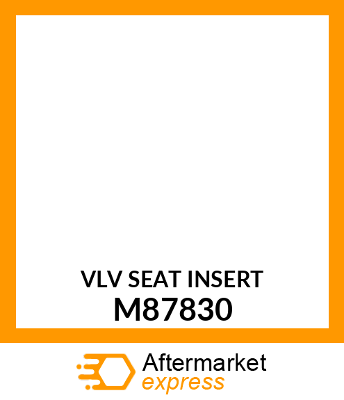 INSERT, EXHAUST VALVE SEAT M87830